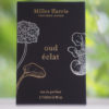 Miller Harris Oud Eclat Review